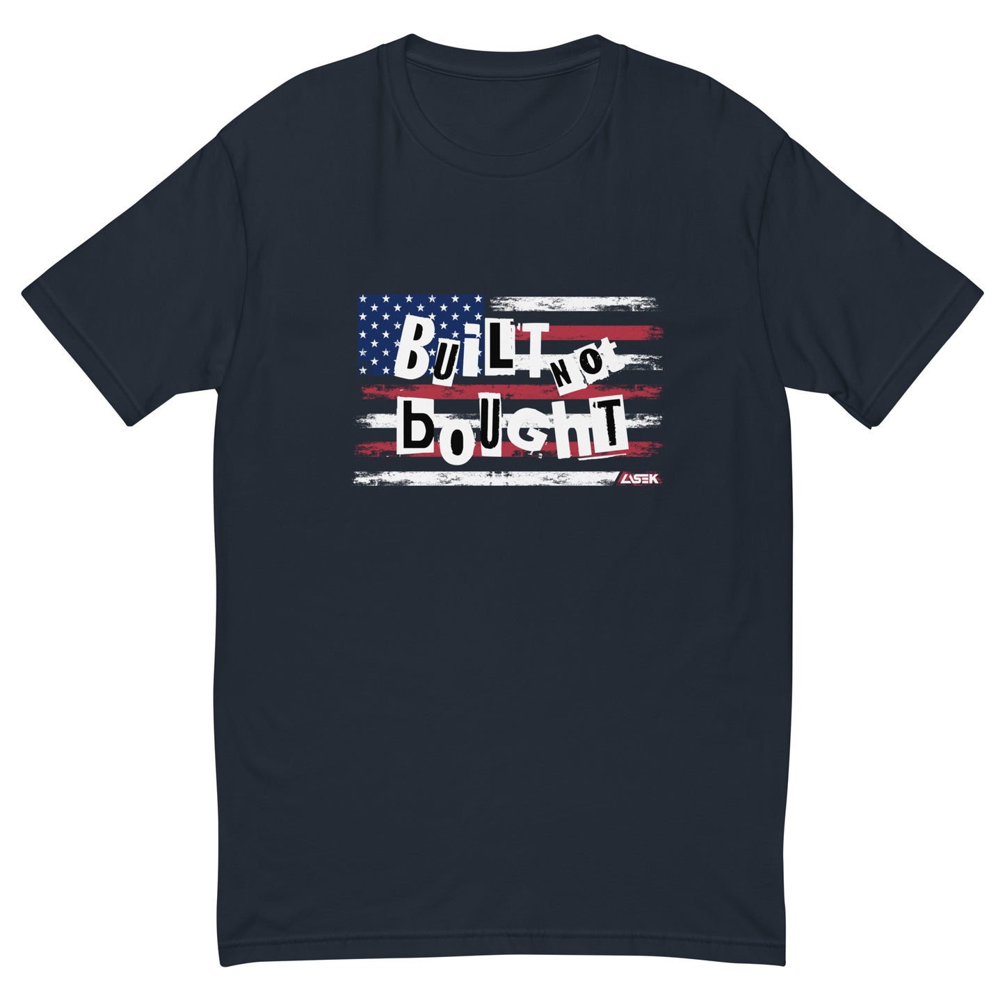Built Not Bought Flag Tee