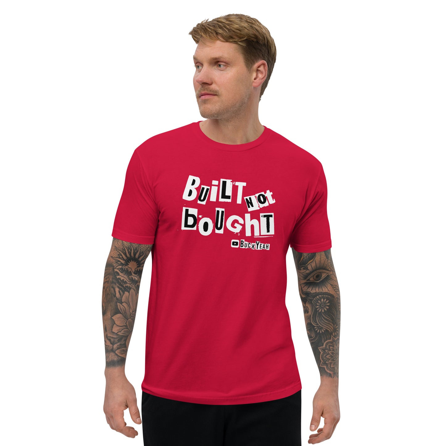 Built Not Bought Tee