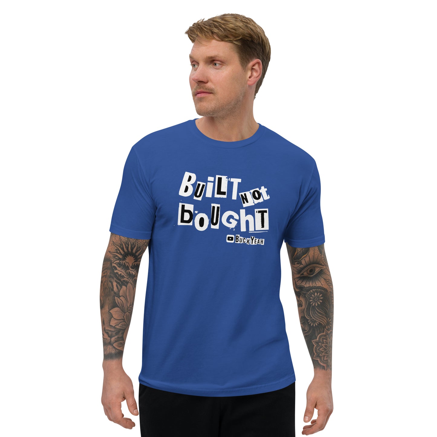 Built Not Bought Tee